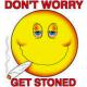 dont_worry_get_stoned